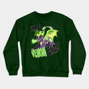 Venom-enal! Crewneck Sweatshirt